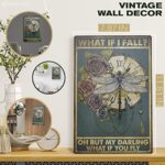 What If You Fly Home Wall Decor – Metal Wall Art Fall Decor Aluminum Tin Signs for Home Decor Vintage Wall Decor – Fall Sign for Home Decor Tin Sign Vintage Posters Coffee Bar Sign Funky Decor